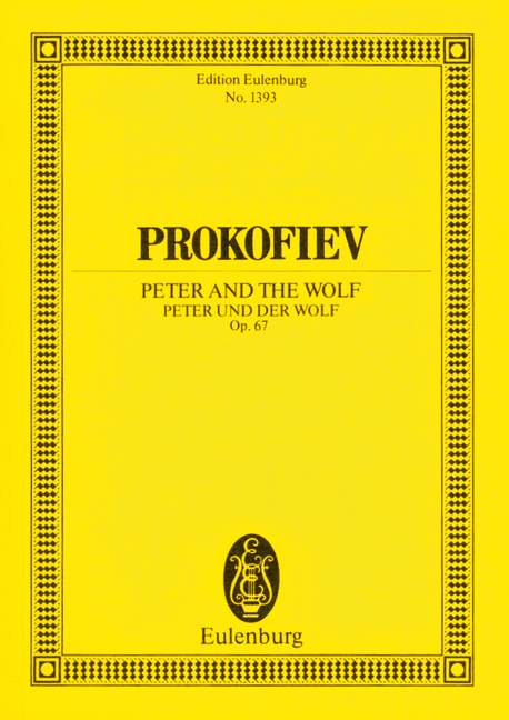 Prokofiev: Peter and the Wolf Opus 67 (Study Score) published by Eulenburg